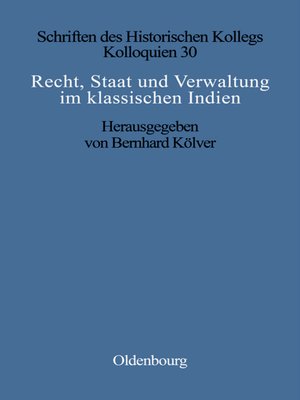 cover image of Recht, Staat und Verwaltung im klassischen Indien / the State, the Law, and Administration in Classical India